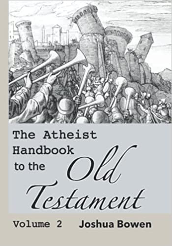 Atheist Handbook to the Old Testament (vol. 2)