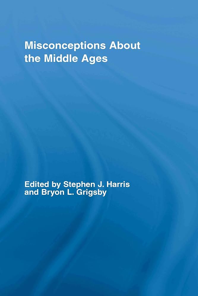 Portada del libro Misconceptions about the Middle Ages