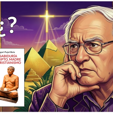 Imagen de portada del blog. Aparece Llogari Pujol confundido a mano derecha. En el fondo se pueden ver las pirámides de Egipto y, arriba en el cielo, una cruz cristiana luminosa. A mano izquierda aparecen el la portada del libro de Pujol "La sabiduría de Egipto, madre del cristianismo", y arriba unos signos de interrogación.